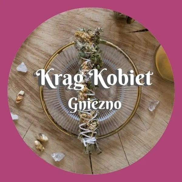 Krag-Kobiet-w-Gnieznie-spotkania-rozwojowe-dla-kobiet-wspolna-praca-z-emocjami-przestrzen-wsparcia-medytacji-rozmow-i-budowania-kobiecej-energii-w-Gnieznie